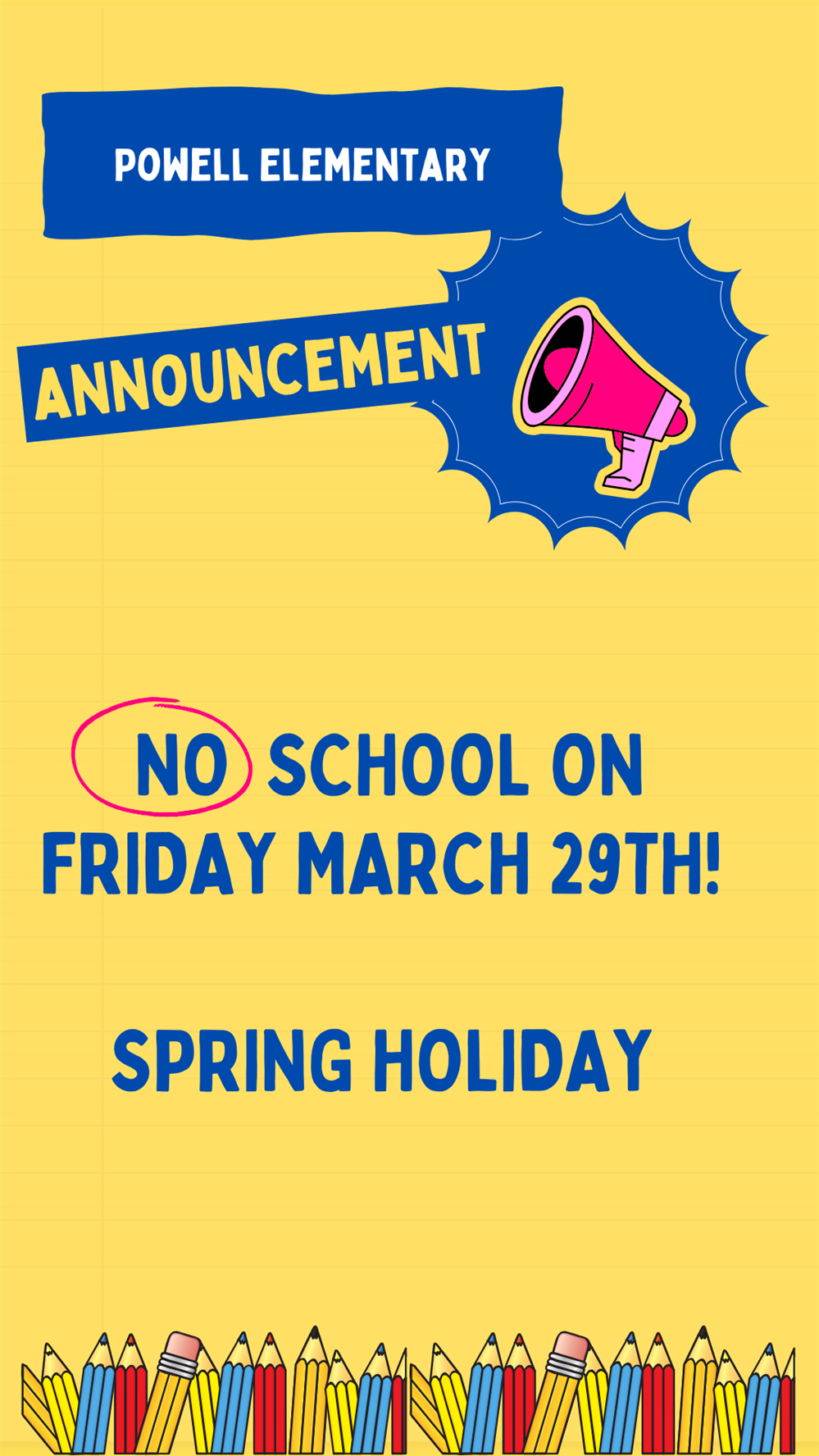  No School March 29th